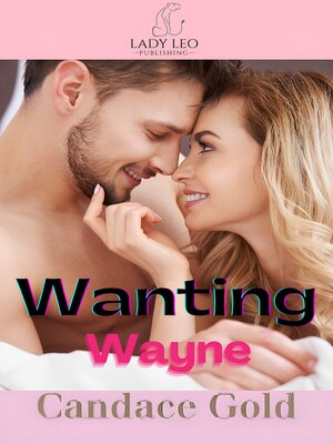 cover image of Wanting Wayne